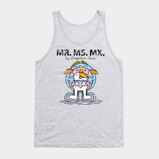 Mr. Ms. Mx. Tank Top